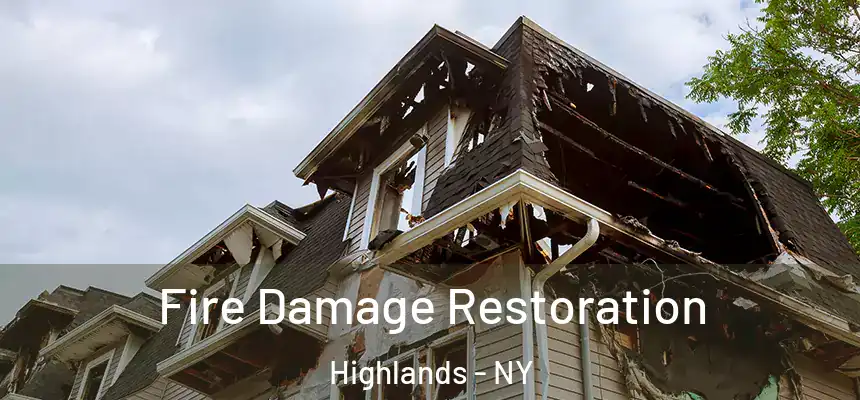  Fire Damage Restoration Highlands - NY