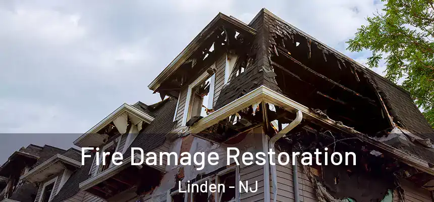  Fire Damage Restoration Linden - NJ