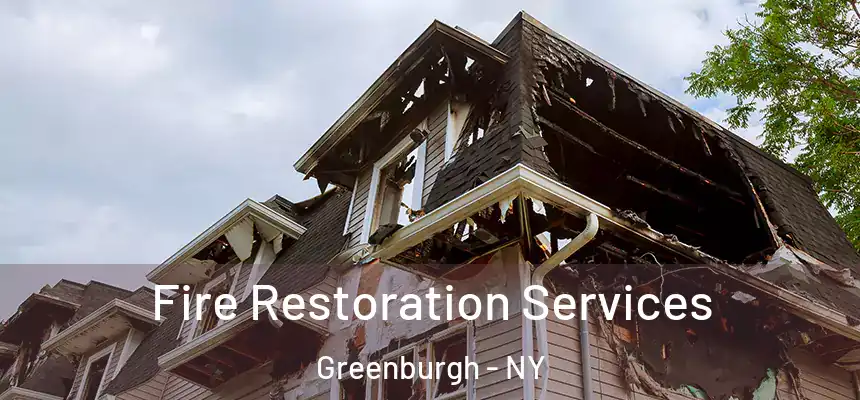  Fire Restoration Services Greenburgh - NY