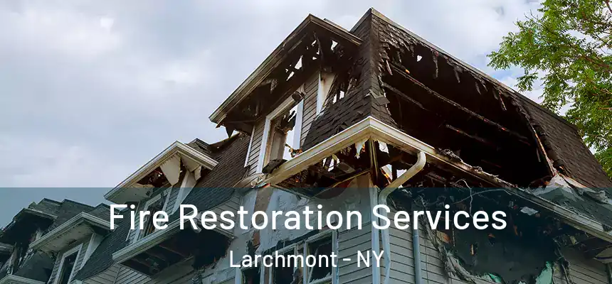  Fire Restoration Services Larchmont - NY