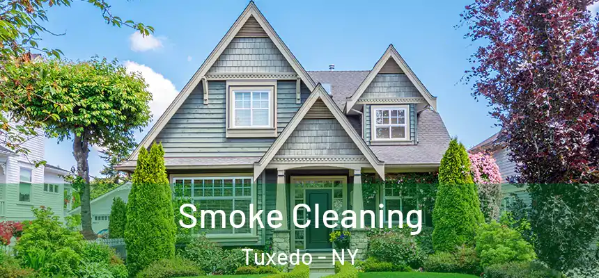  Smoke Cleaning Tuxedo - NY