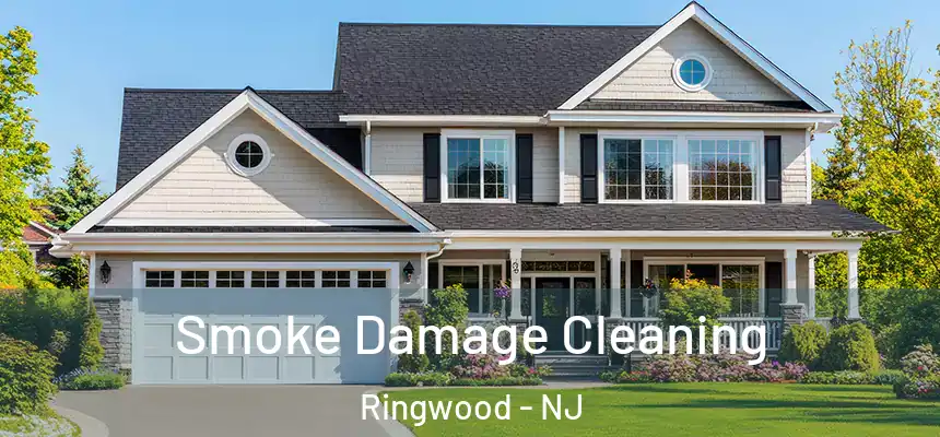  Smoke Damage Cleaning Ringwood - NJ